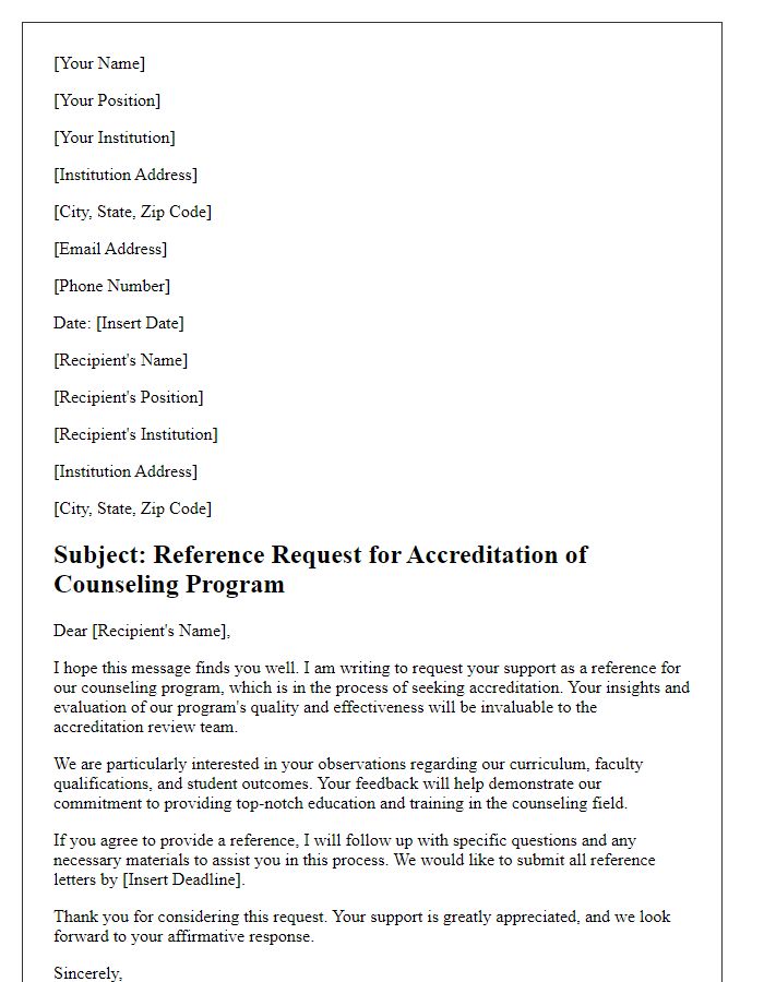 Letter template of counseling program reference request for accreditation purposes