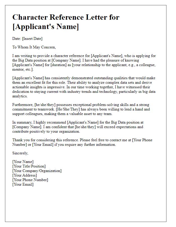 Letter template of plea for a character reference for big data position