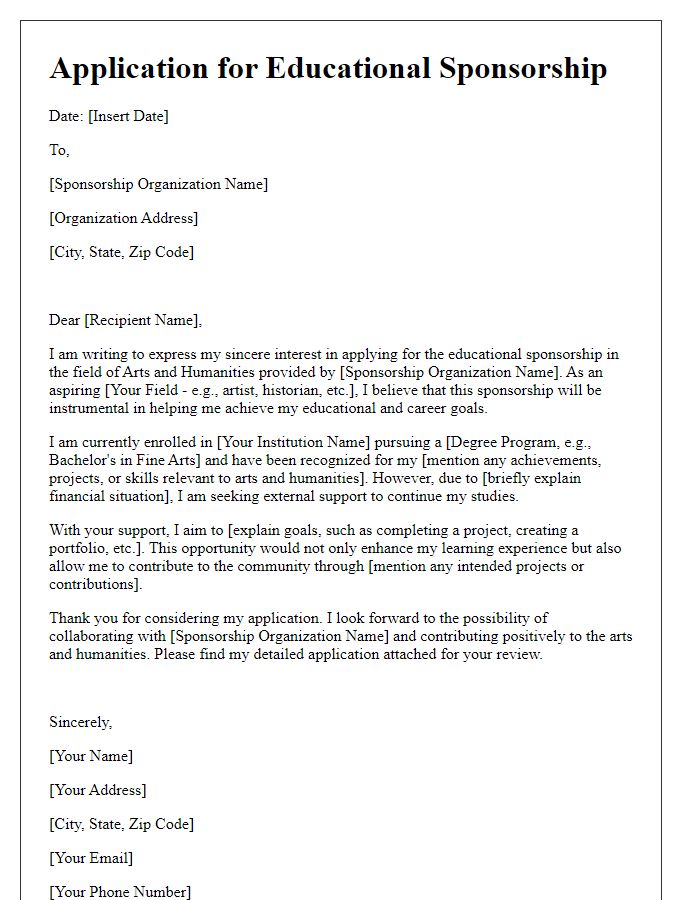 Letter template of educational sponsorship application for arts and humanities.