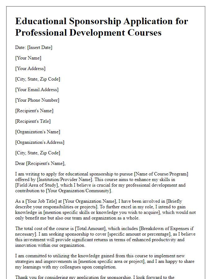 Letter template of educational sponsorship application for professional development courses.