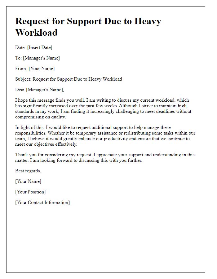 Letter template of seeking support for heavy workload