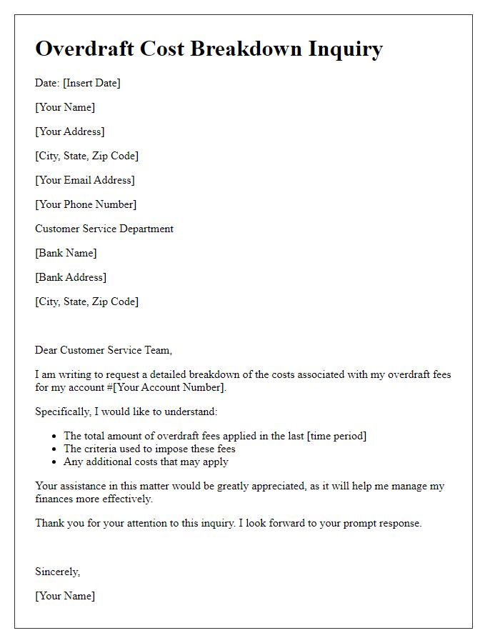 Letter template of overdraft cost breakdown inquiry