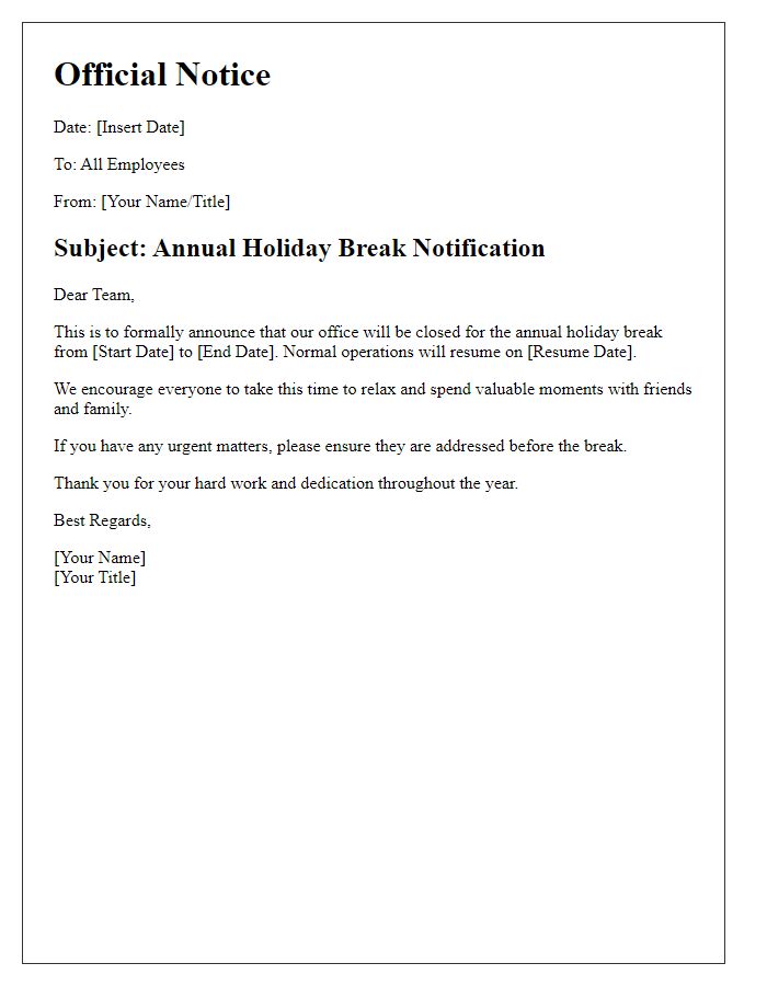 Letter template of official notice for annual holiday break