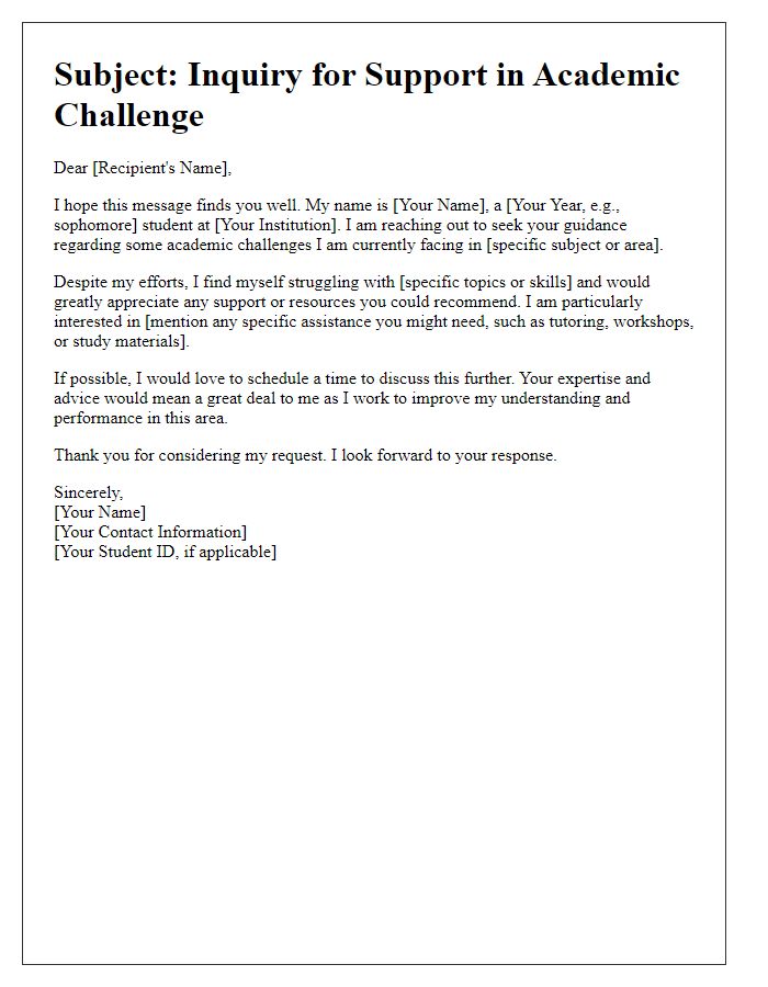 Letter template of inquiry for support in academic challenge