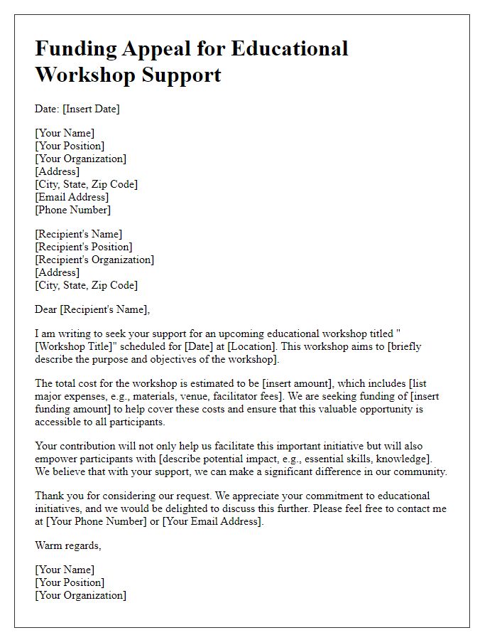 Letter template of funding appeal for educational workshop support.