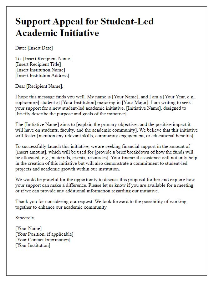 Letter template of support appeal for student-led academic initiative.