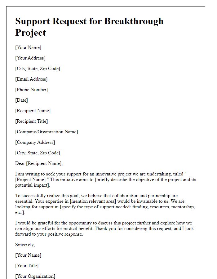 Letter template of support request for breakthrough project