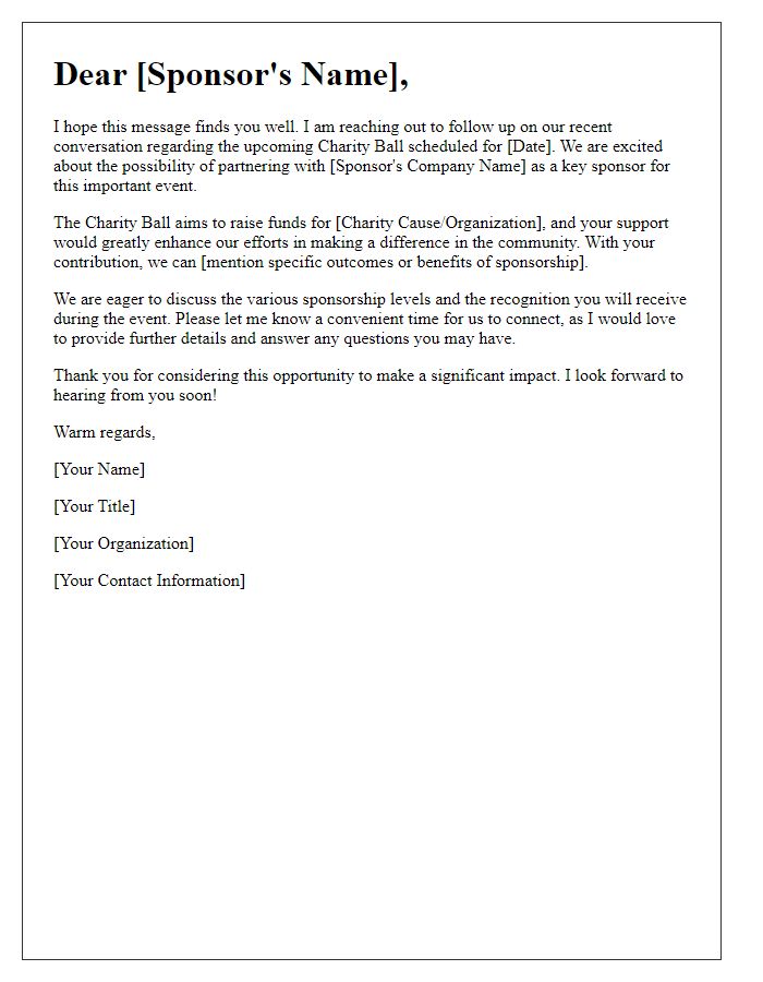 Letter template of charity ball sponsorship follow-up for potential sponsors.