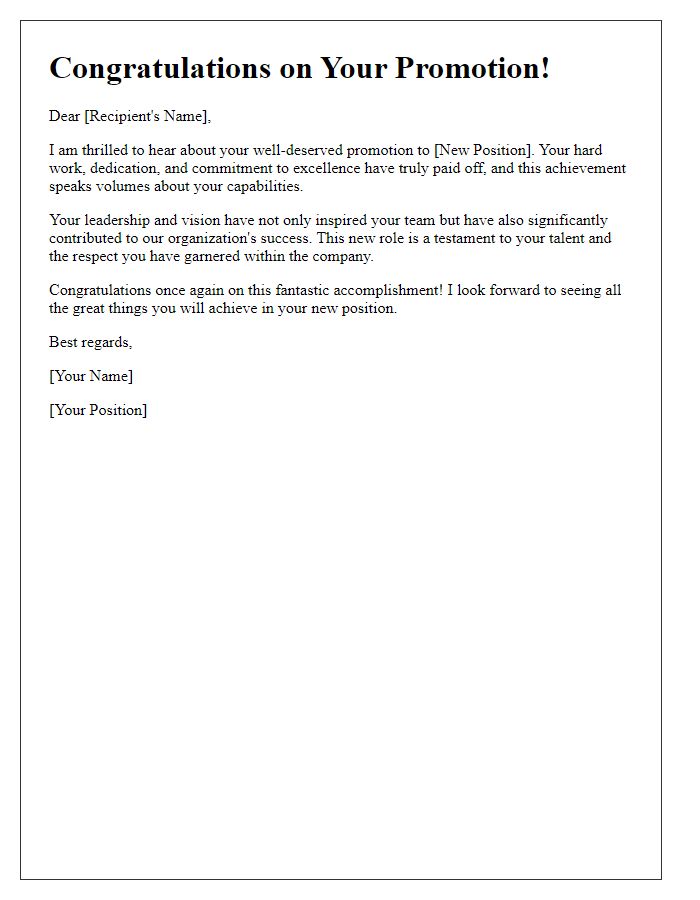 Letter template of pride in your well-earned promotion.