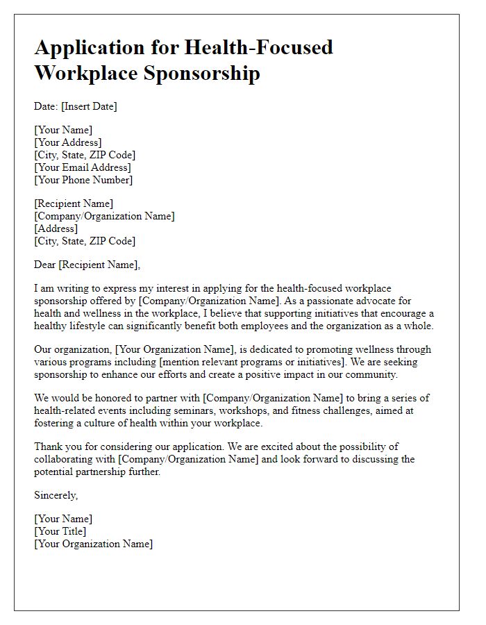 Letter template of application for health-focused workplace sponsorship