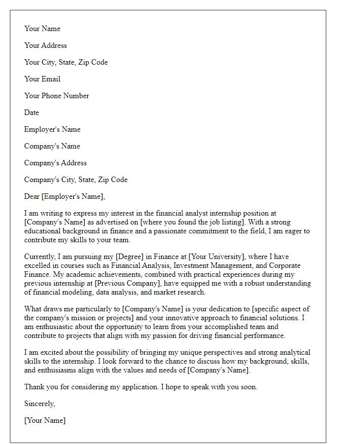 Letter template of internship application expressing passion for finance as a financial analyst.