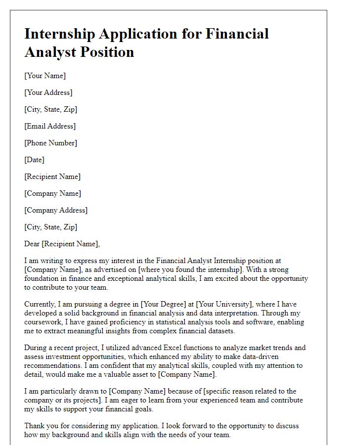 Letter template of internship application highlighting analytical skills for financial analyst position.