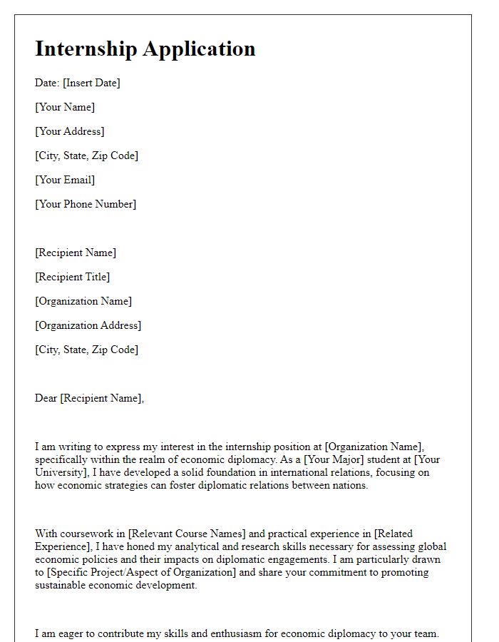 Letter template of internship application for international relations emphasizing economic diplomacy.