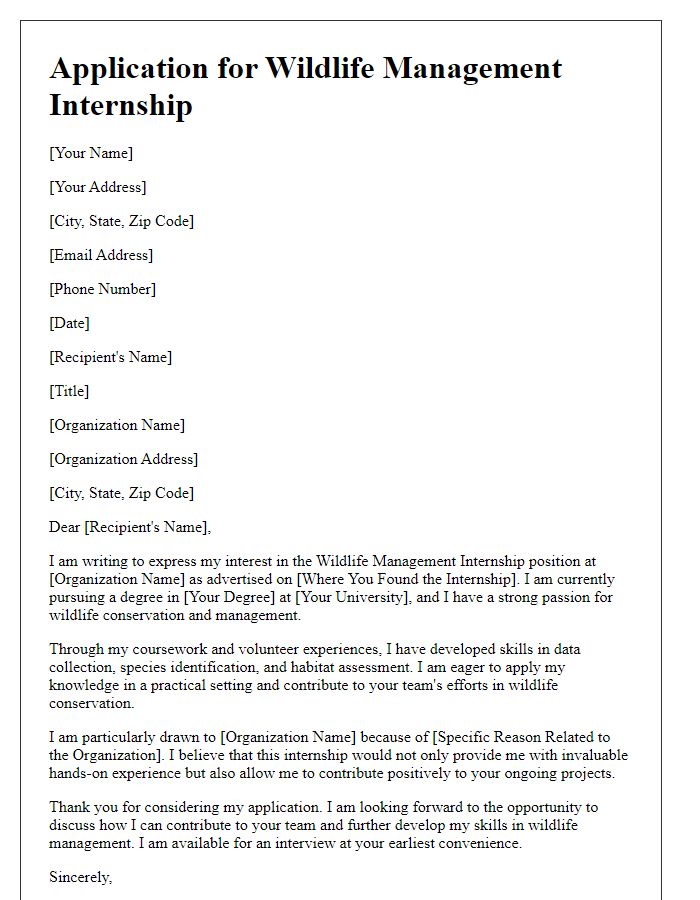 Letter template of internship application for wildlife management interns.