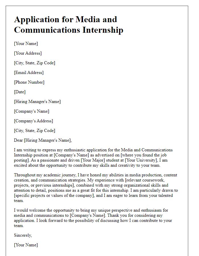 Letter template of Enthusiastic Application for Media and Communications Internship