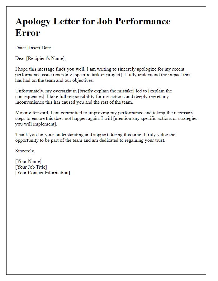 Letter template of heartfelt apology for an error in job performance.