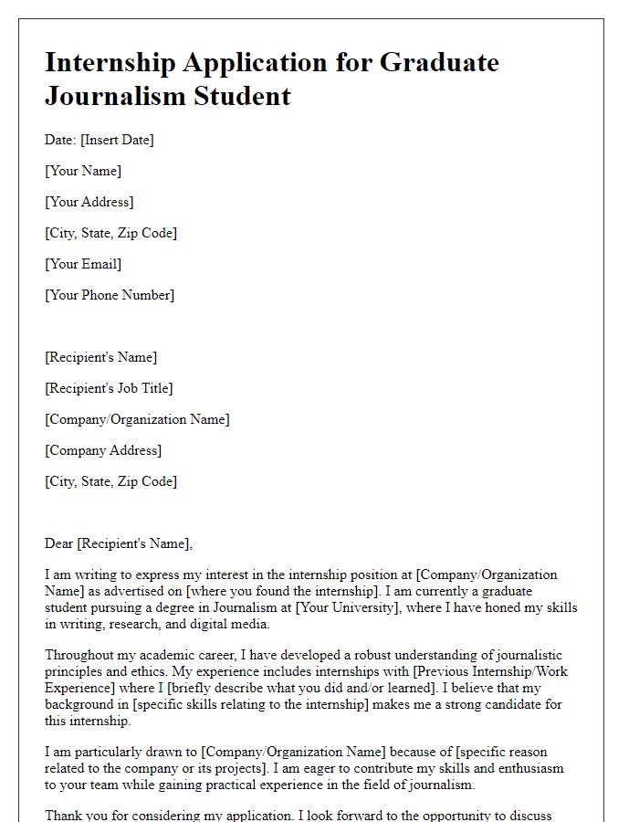 Letter template of internship application for graduate journalism student