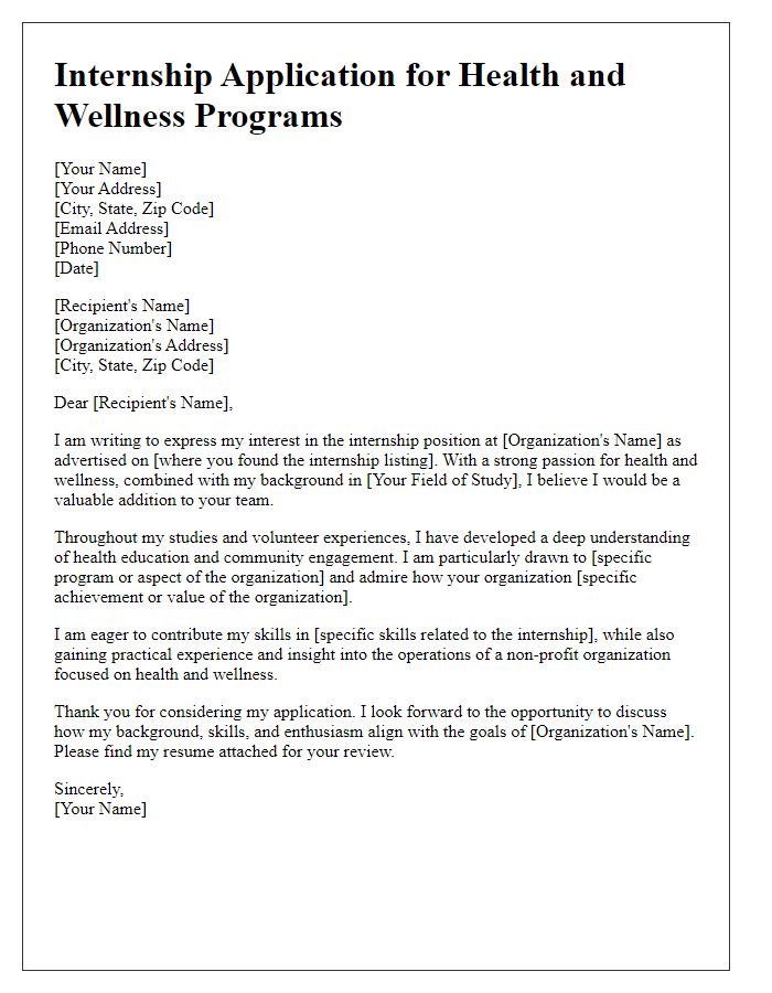 Letter template of internship application for non-profit organizations focused on health and wellness programs.