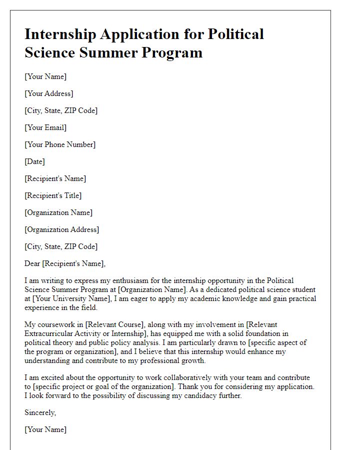 Letter template of internship application for political science summer program