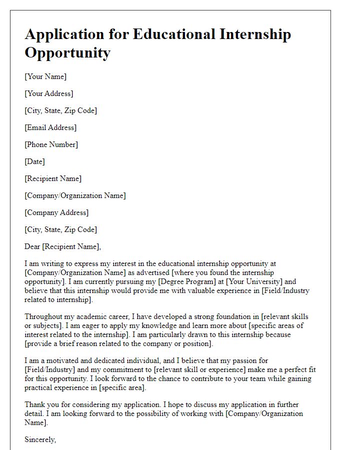 Letter template of application for educational internship opportunity