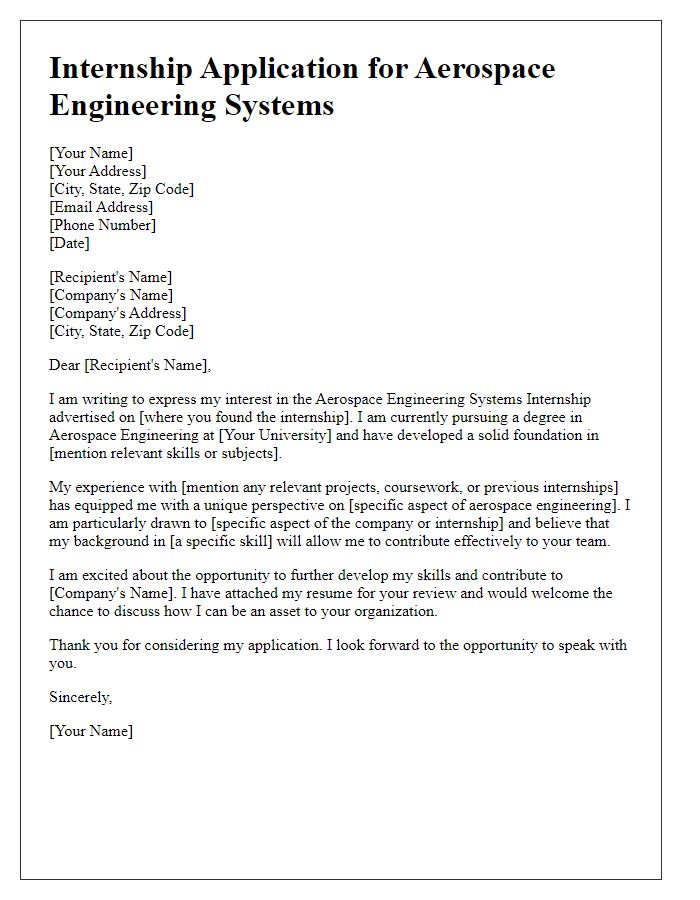 Letter template of internship application for aerospace engineering systems internship.