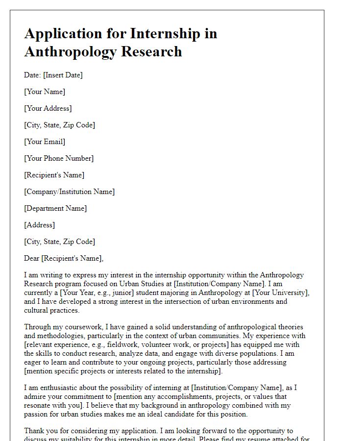 Letter template of internship application for anthropology research in urban studies.