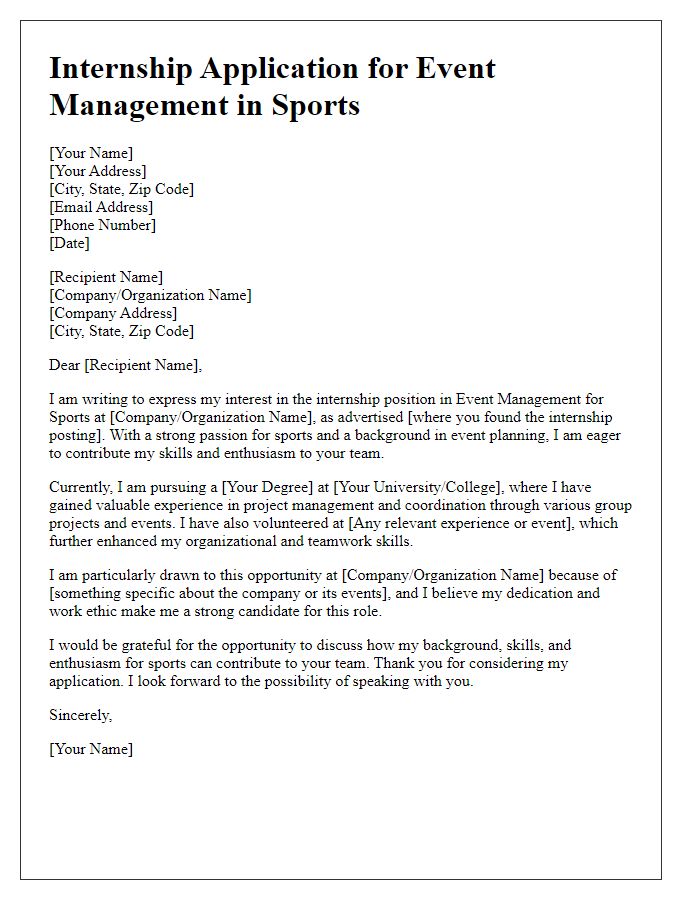 Letter template of internship application for event management in sports