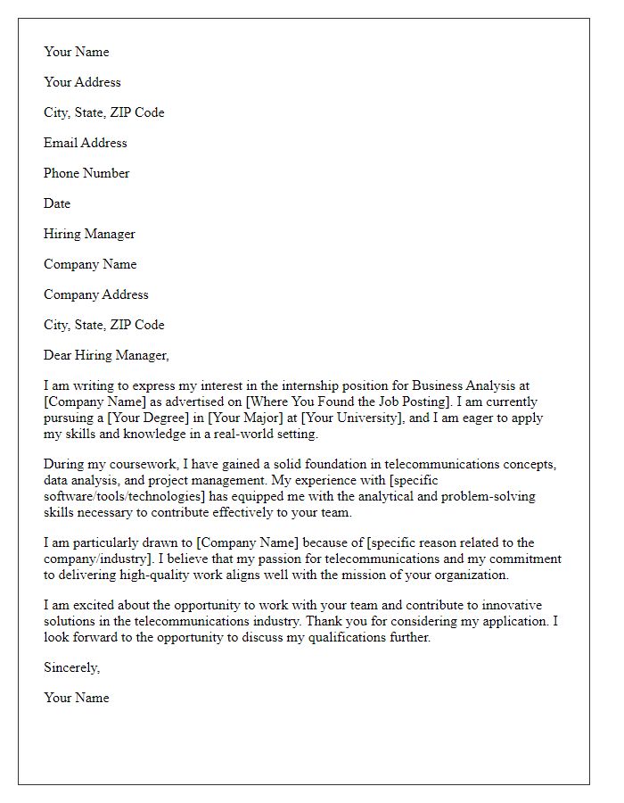 Letter template of internship application for telecommunications business analysis.