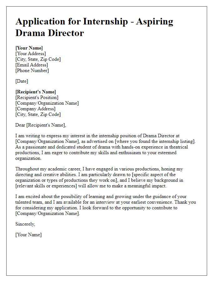 Letter template of internship application for aspiring drama directors