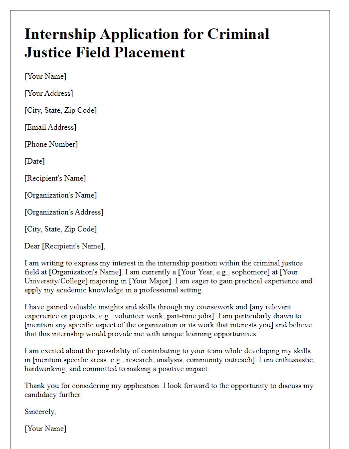 Letter template of internship application for criminal justice field placement