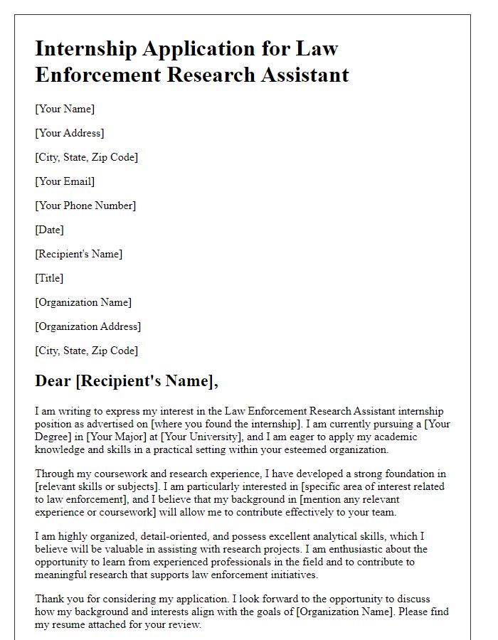 Letter template of internship application for law enforcement research assistant