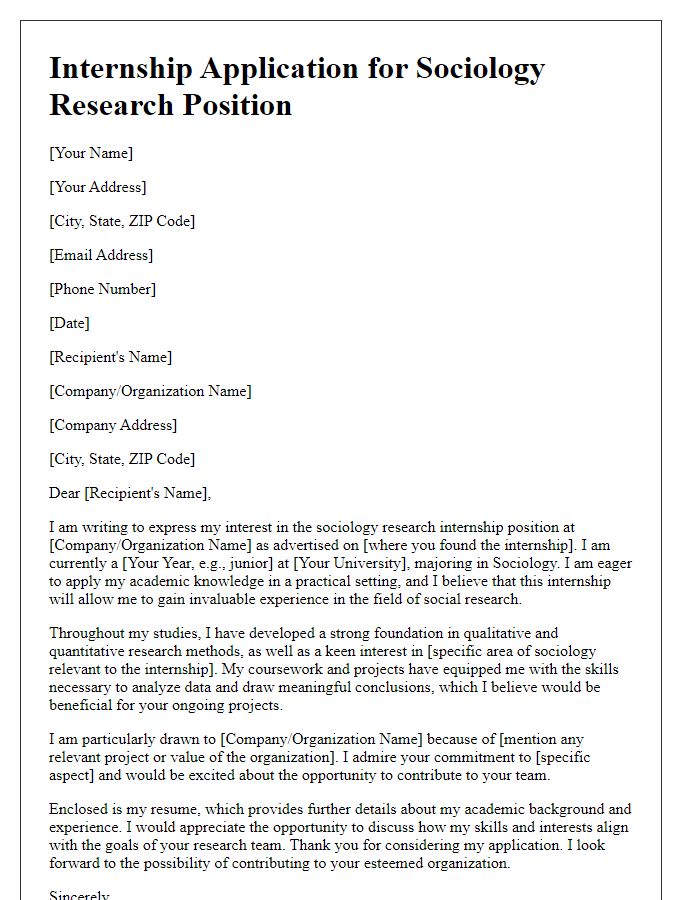 Letter template of internship application for sociology research position.