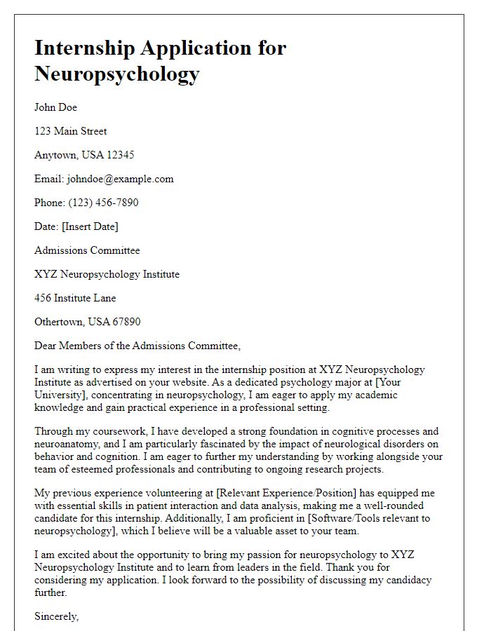 Letter template of internship application for psychology major with a focus on neuropsychology.