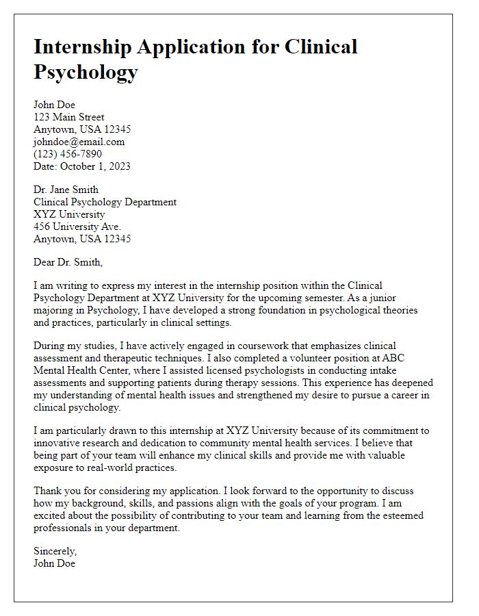 Letter template of internship application for psychology major focusing on clinical experience.