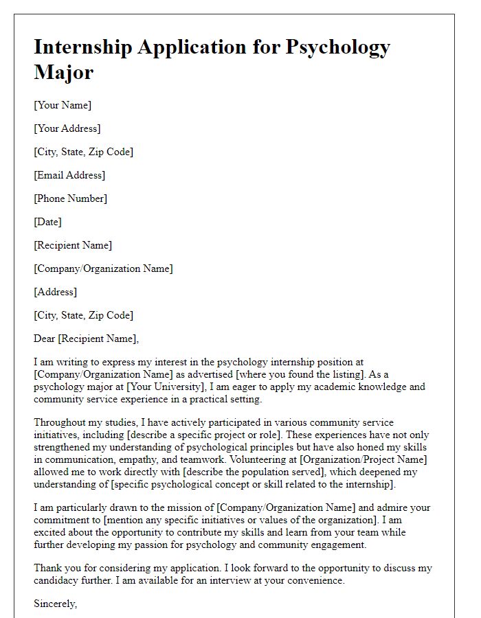 Letter template of internship application for psychology major highlighting community service involvement.