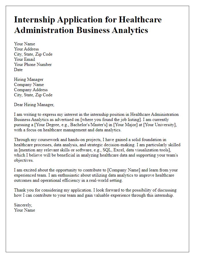 Letter template of internship application for healthcare administration business analytics.