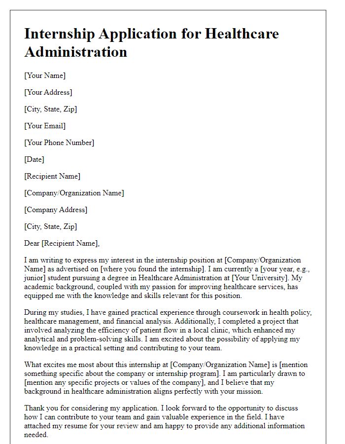 Letter template of internship application for healthcare administration student.