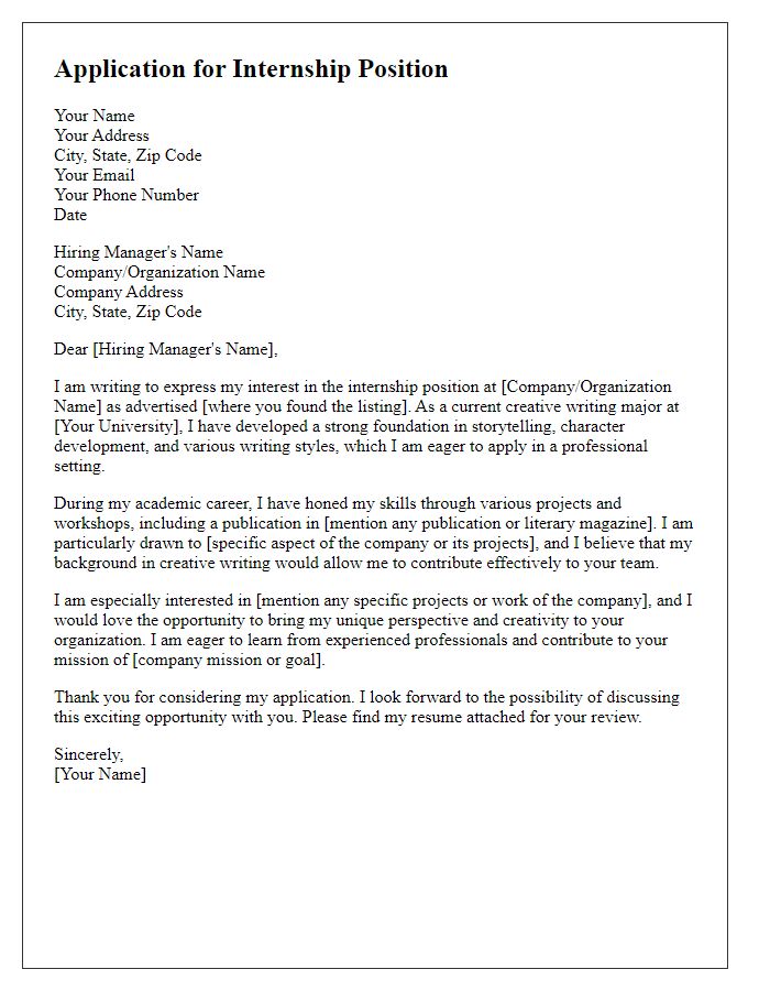 Letter template of internship application for creative writing majors.