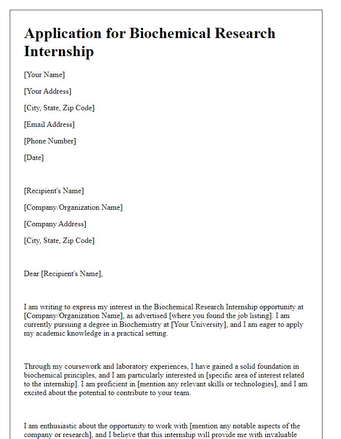 Letter template of application for biochemical research internship opportunity