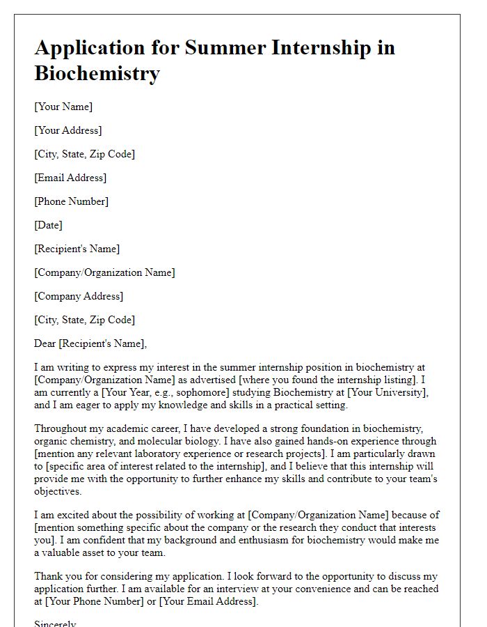 Letter template of application for summer internship in biochemistry