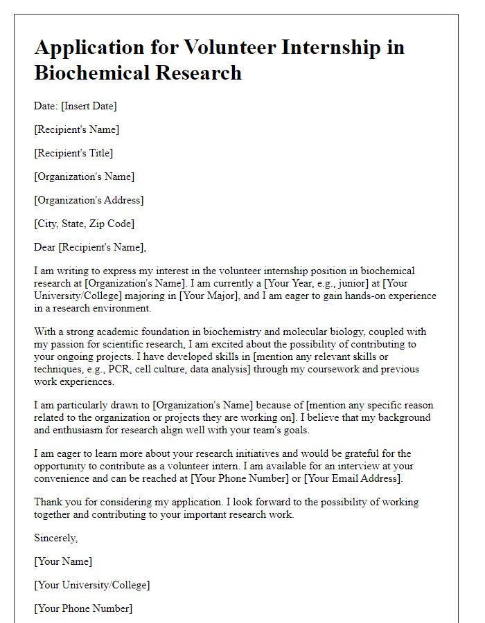 Letter template of volunteer internship application in biochemical research