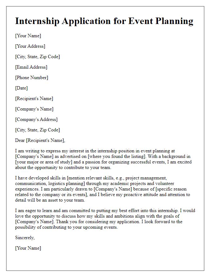 Letter template of internship application in event planning.