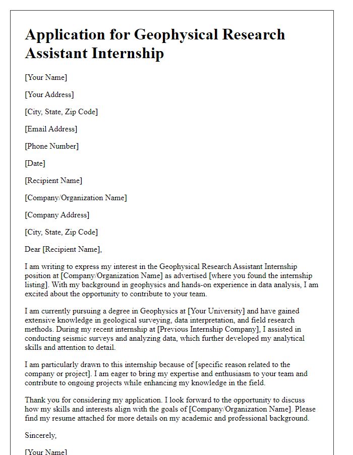 Letter template of application for geophysical research assistant internship