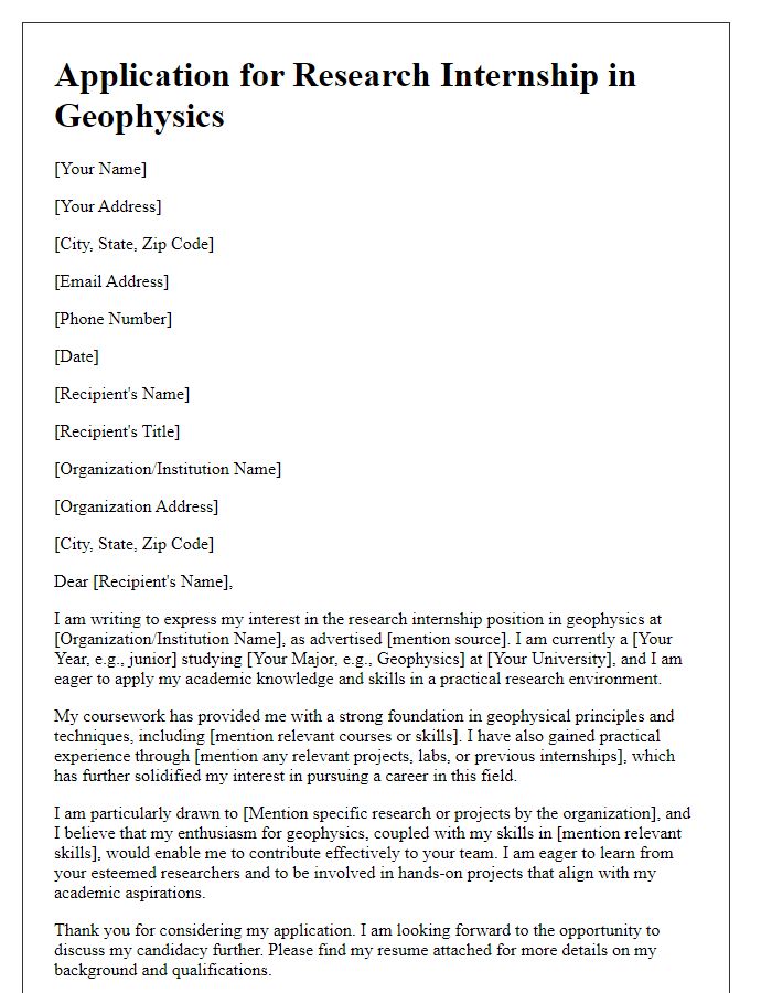 Letter template of application for research internship in geophysics