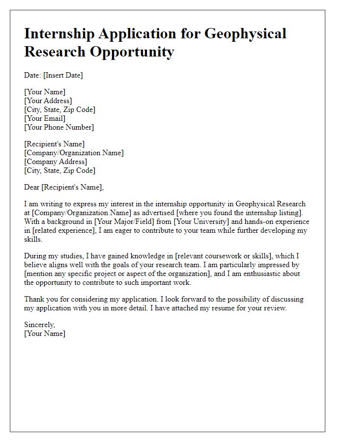 Letter template of internship application for geophysical research opportunity