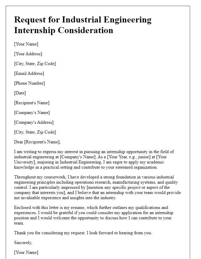 Letter template of request for industrial engineering internship consideration