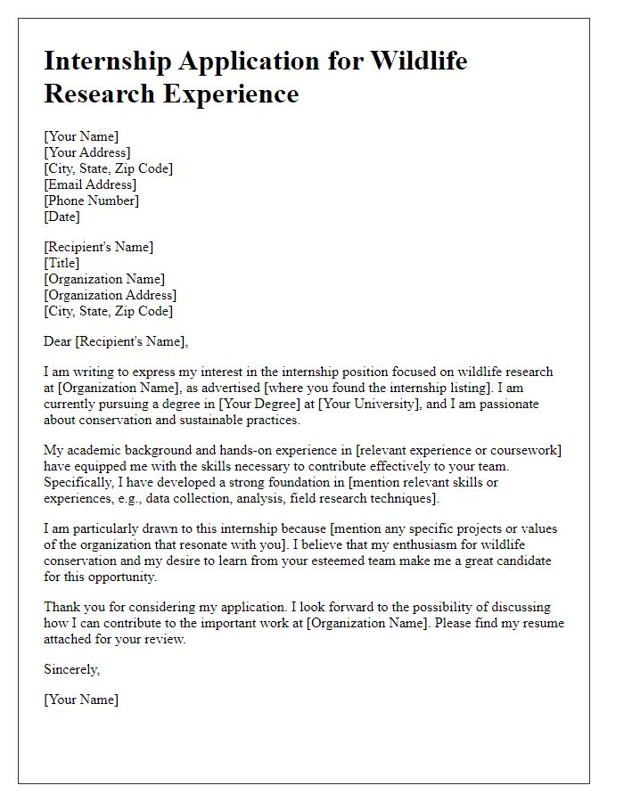 Letter template of internship application for wildlife research experience