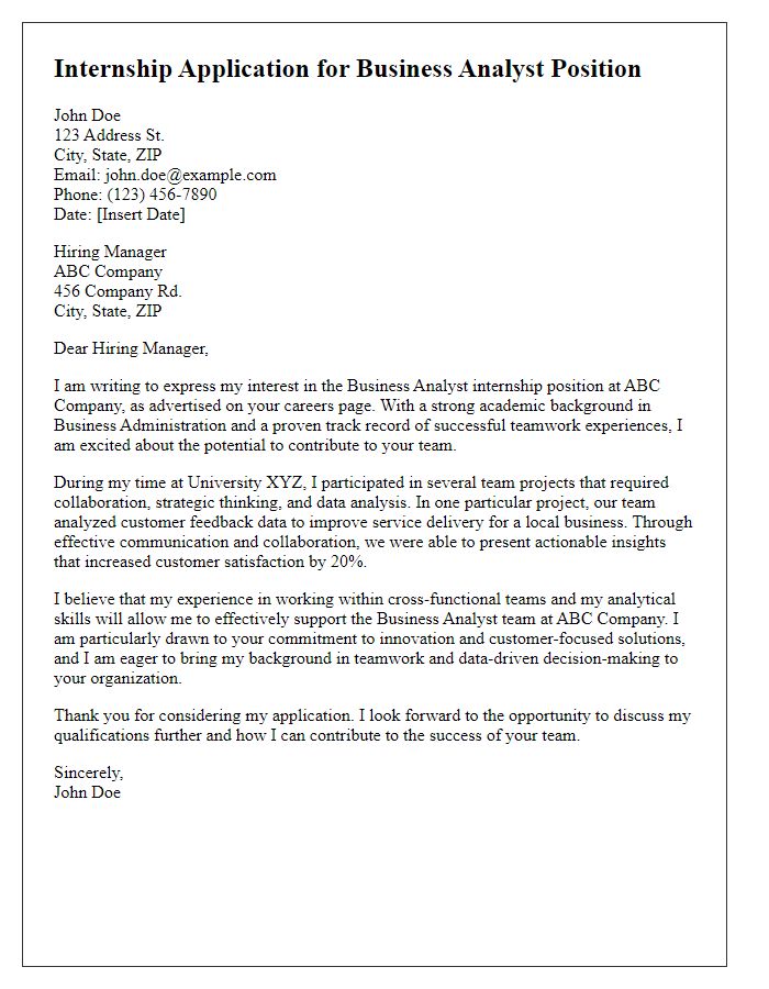 Letter template of business analyst internship application emphasizing teamwork experience.