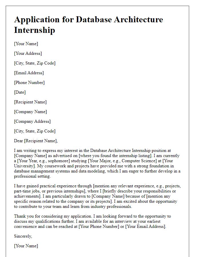 Letter template of internship application for database architecture internship