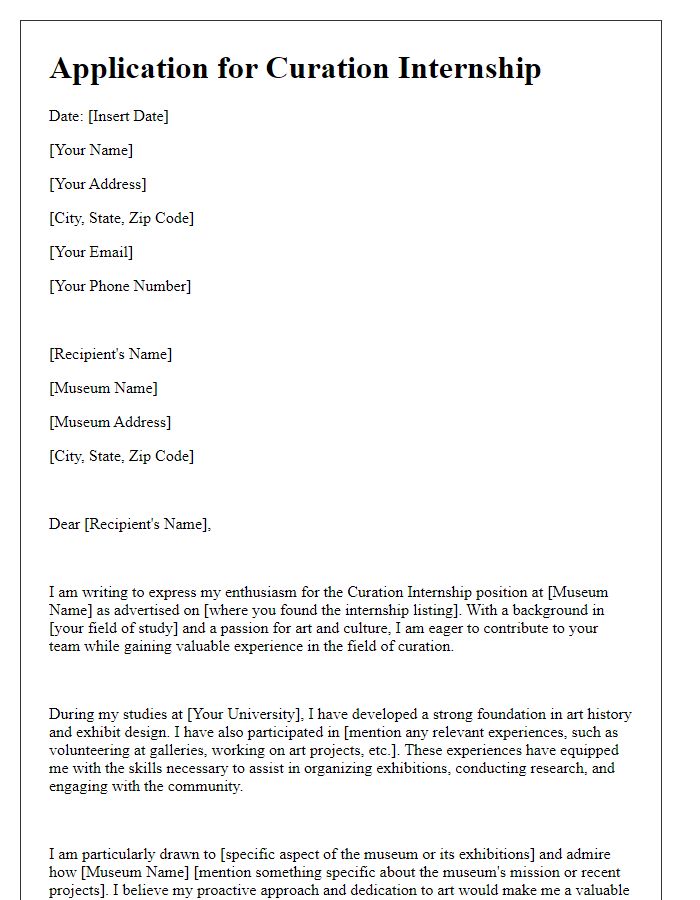 Letter template of application for curation internship at an art museum